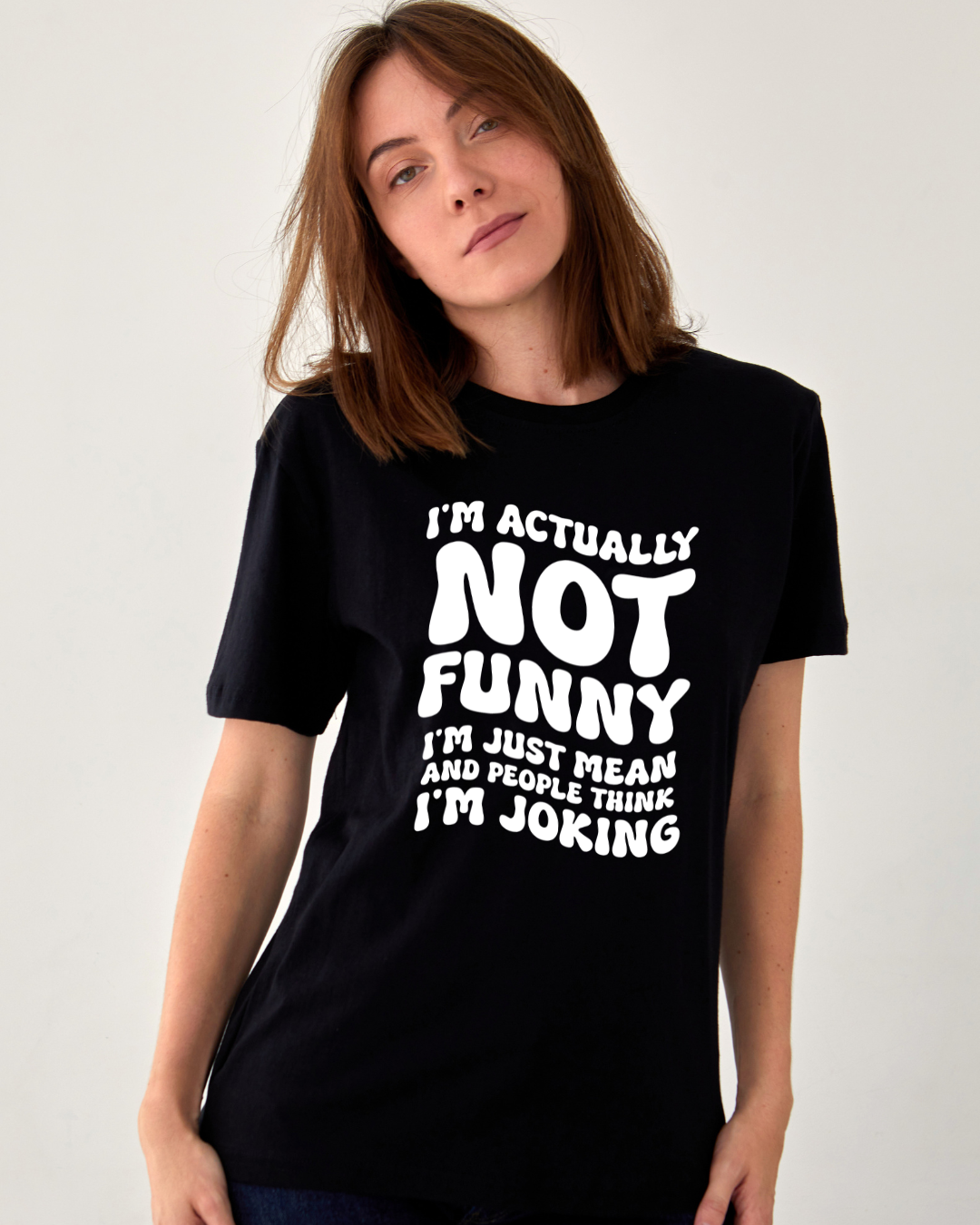Not Funny Tee